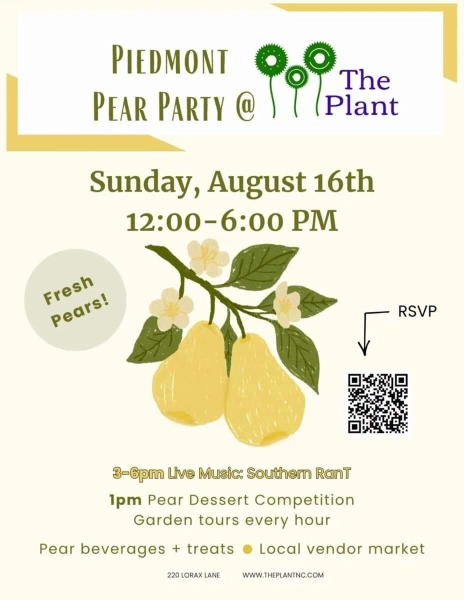 Piedmont Pear Party at The Plant