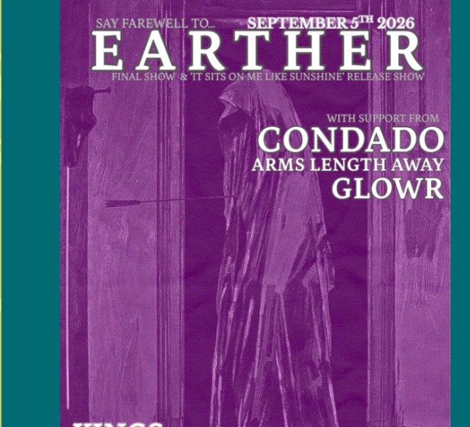 Earther Farewell Show with Condado, Arm's Length Away, and glowr
