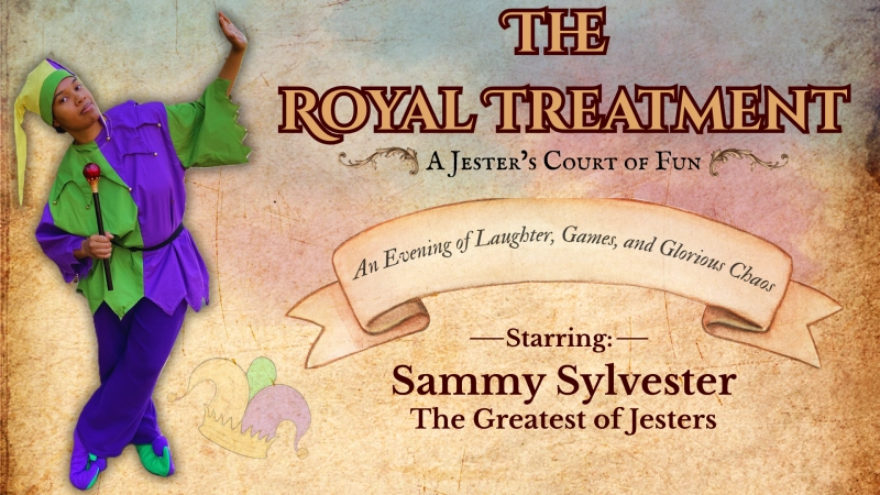 The Royal Treatment: A Jester's Court of Fun