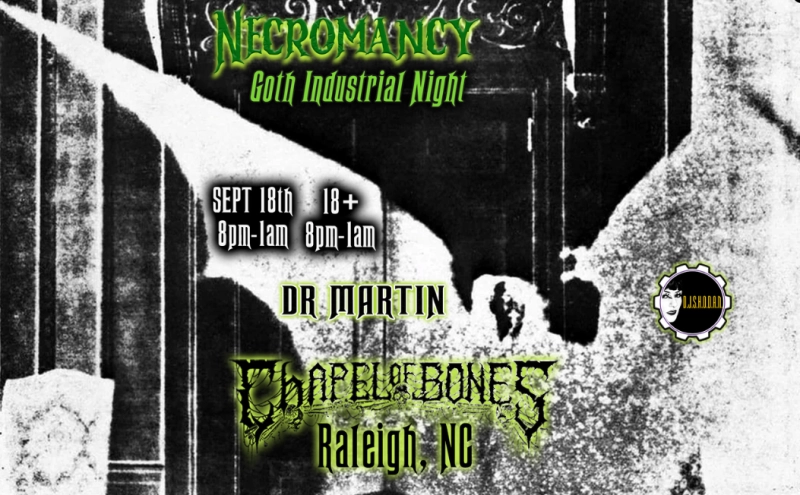 Necromancy Goth Night