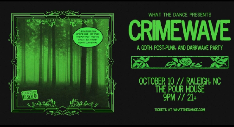 CrimeWave: A Goth, Post Punk and Dark Wave Party