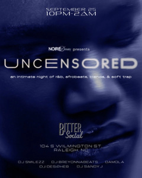Noire Divinity presents Uncensored