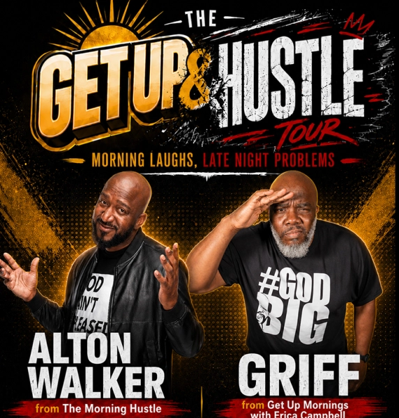The Get Up & Hustle Tour