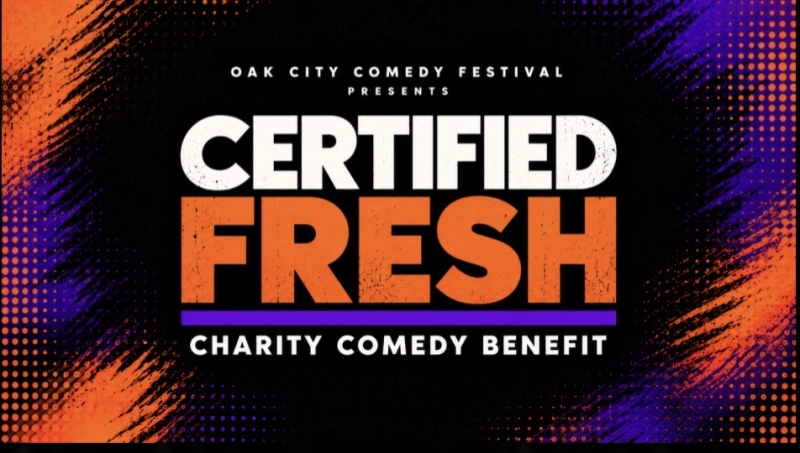 Certified Fresh: A Stand-Up Comedy Benefit