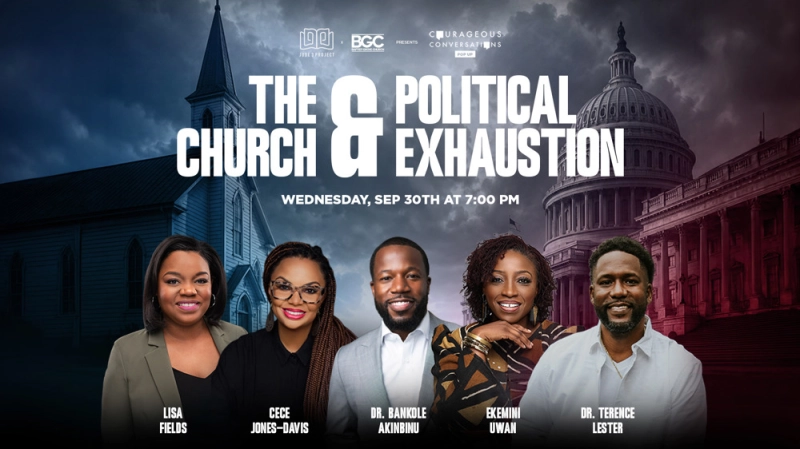 Courageous Conversations: The Church and Political Exhaustion