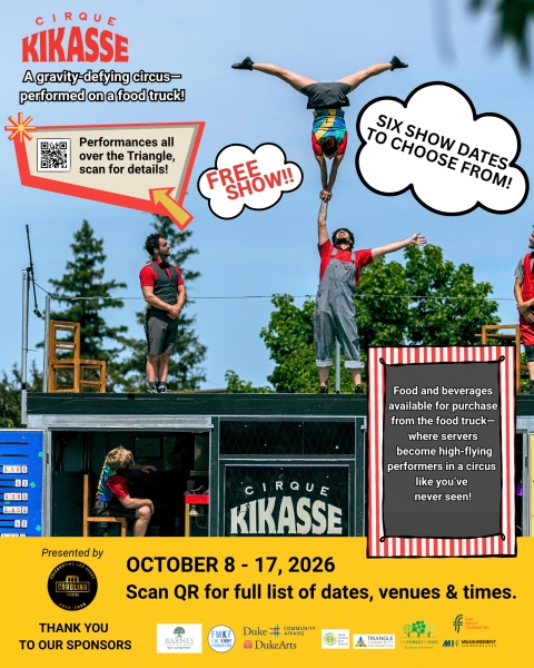 The Carolina Theatre of Durham Presents: Cirque Kikasse - acrobatic food truck performance