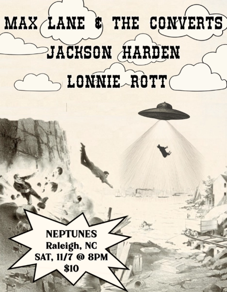 Max Lane And The Converts, Jackson Harden, and Lonnie Rott