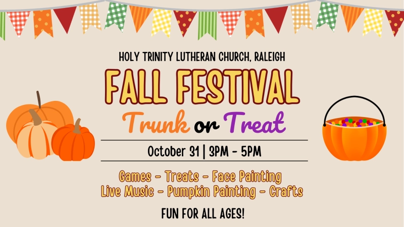 Fall Festival + Trunk or Treat