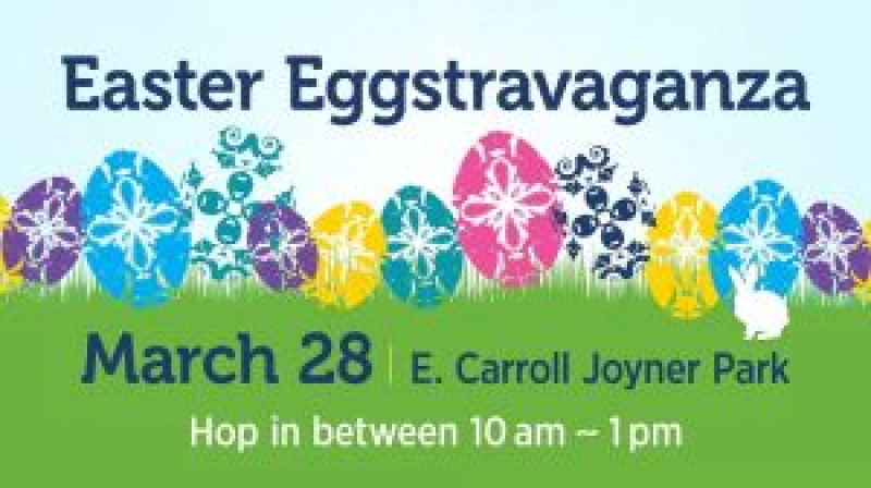 Wake Forest Easter Eggstravaganza at Joyner Park Community Center