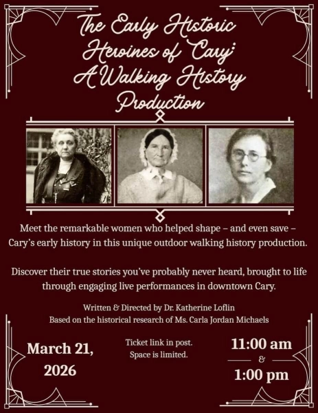 The Early Historic Heroines of Cary