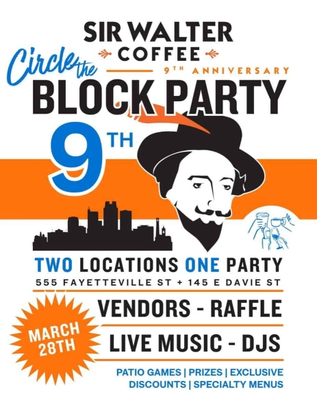 Sir Walter Coffee Circle the Block 9th Anniversary Party