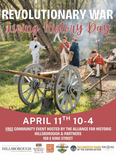 Revolutionary War Living History Day in Hillsborough