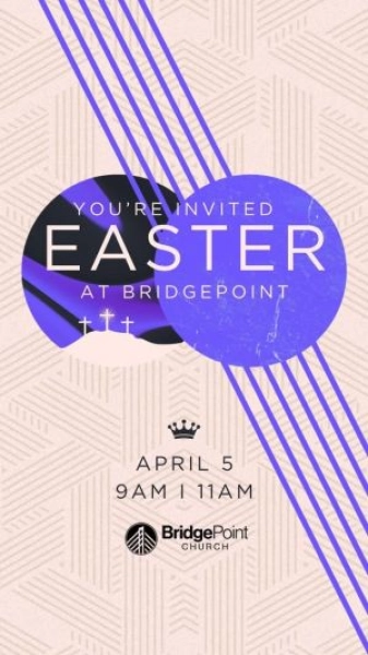 Easter at BridgePoint Church