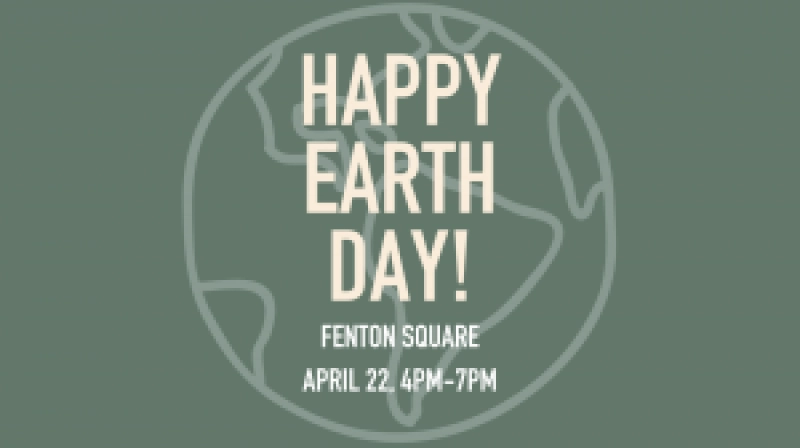 Earth Day at Fenton Square