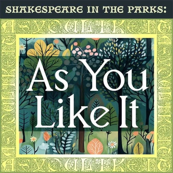 Shakespeare in the Parks: As You Like It