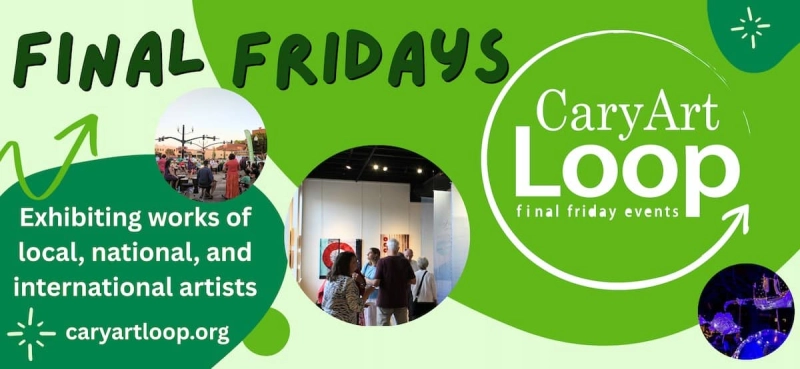 Final Friday Cary Art Loop