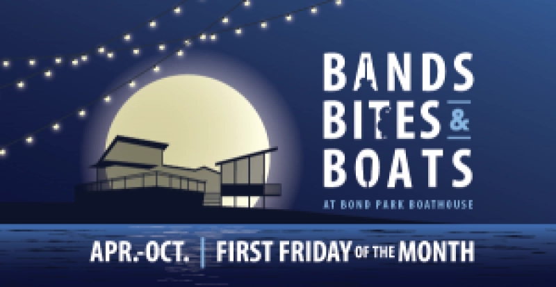 Bands, Bites, and Boats at Bond Park