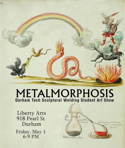 Metalmorphosis: Durham Tech Sculptural Welding Student Art Show at Liberty Arts