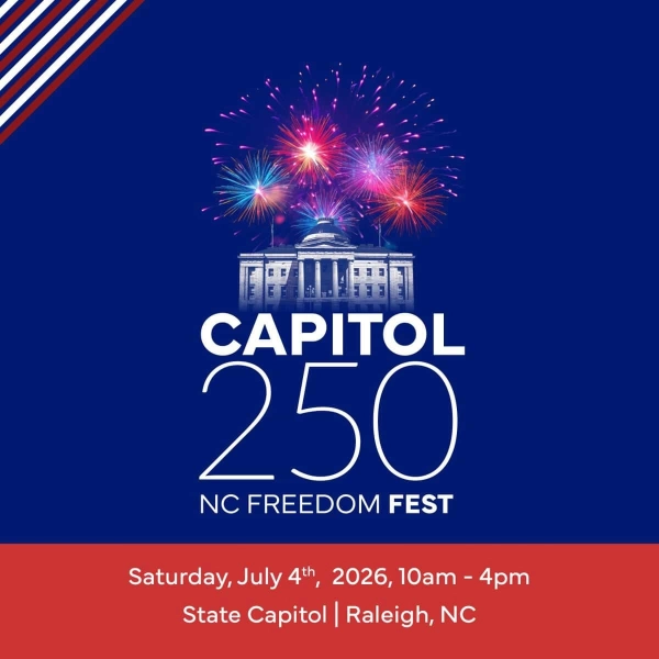 Capitol 250: North Carolina Freedom Fest