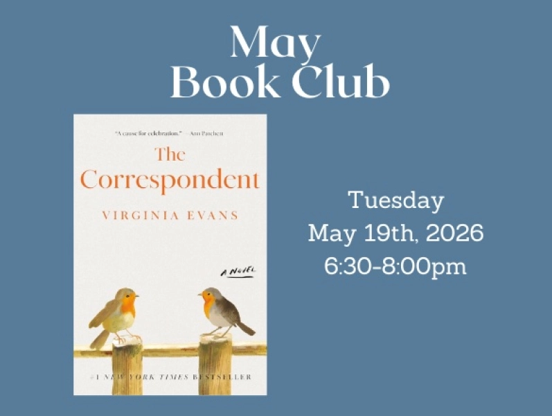 May Book Club with Adventures in Bloom: The Correspondent