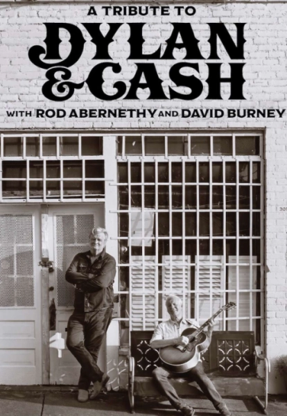 A Tribute to Dylan & Cash