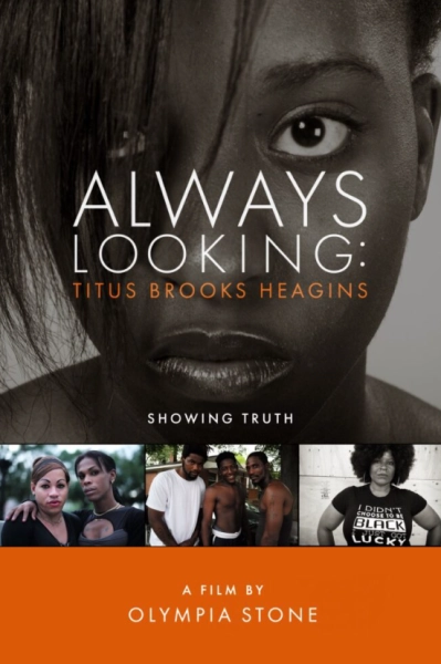 The People’s Collection—Always Looking: Titus Brooks Heagins