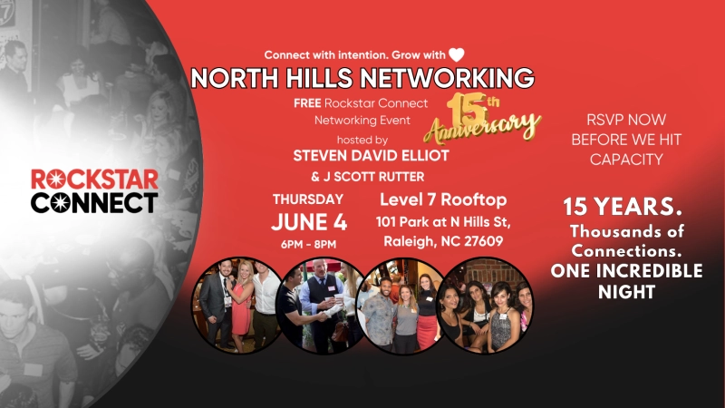 Free North Hills Rockstar Connect Networking Event. 15 Years Strong! | June, NC
