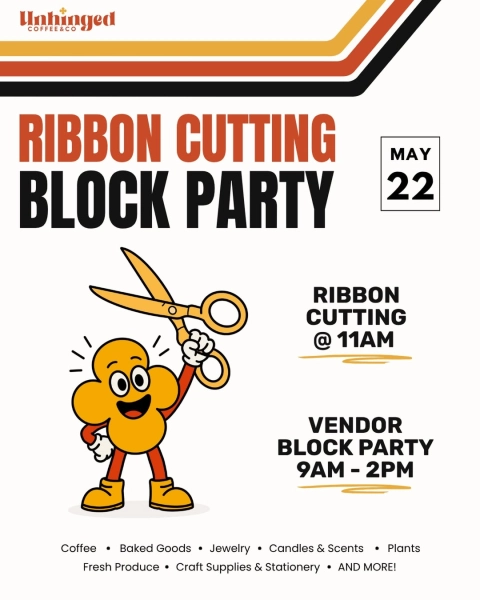 Ribbon Cutting Block Party at Unhinged Coffee & Co