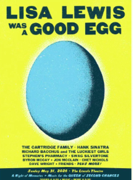 Lisa Lewis Was A Good Egg Memorial