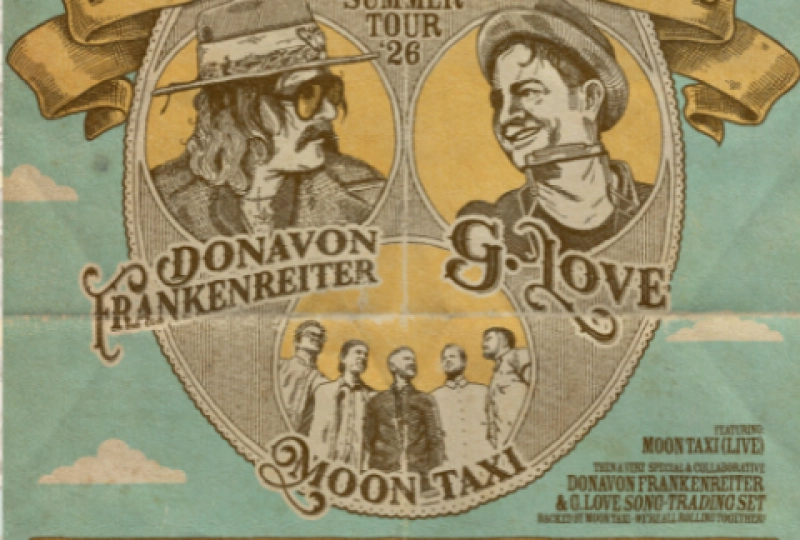Rolling Together Revue Tour: G. Love, Donavon Frankenreiter, and Moon Taxi