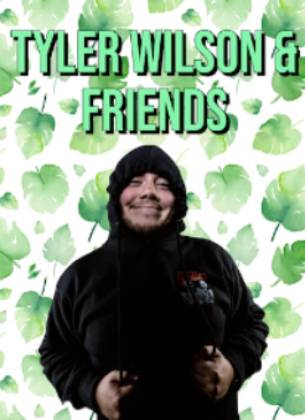 Tyler Wilson and Friends