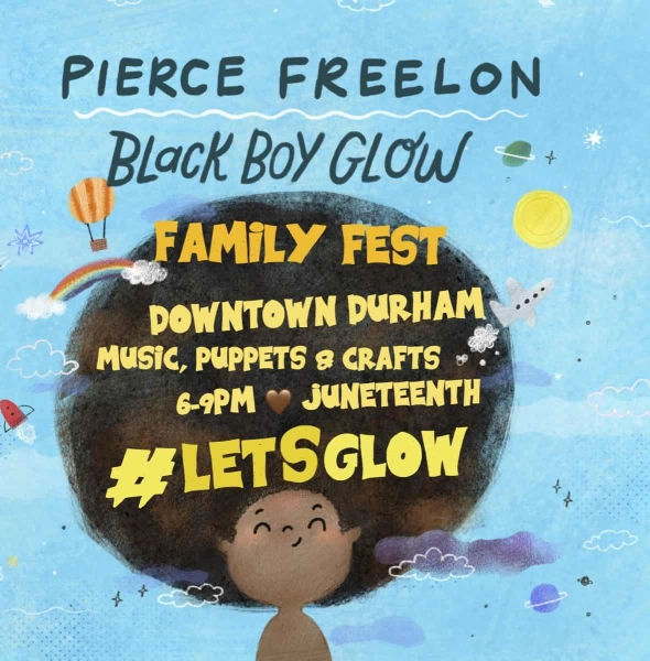 Third Friday Durham: Juneteenth Family Fest with Pierce Freelon