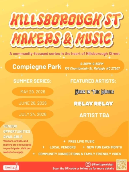 Hillsborough Street Makers & Music Series