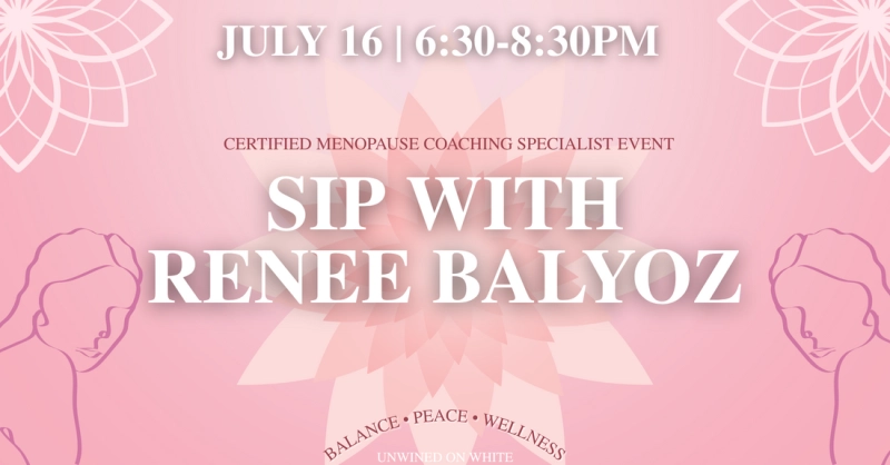 Sip With Renee Balyoz