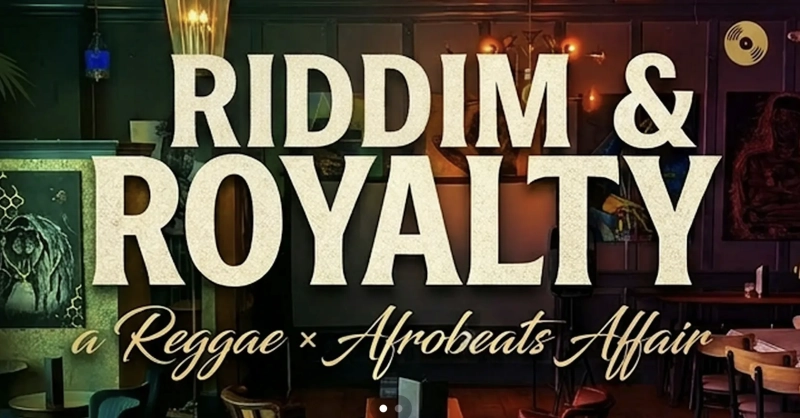 Riddim & Royalty: A Reggae × Afrobeats Affair