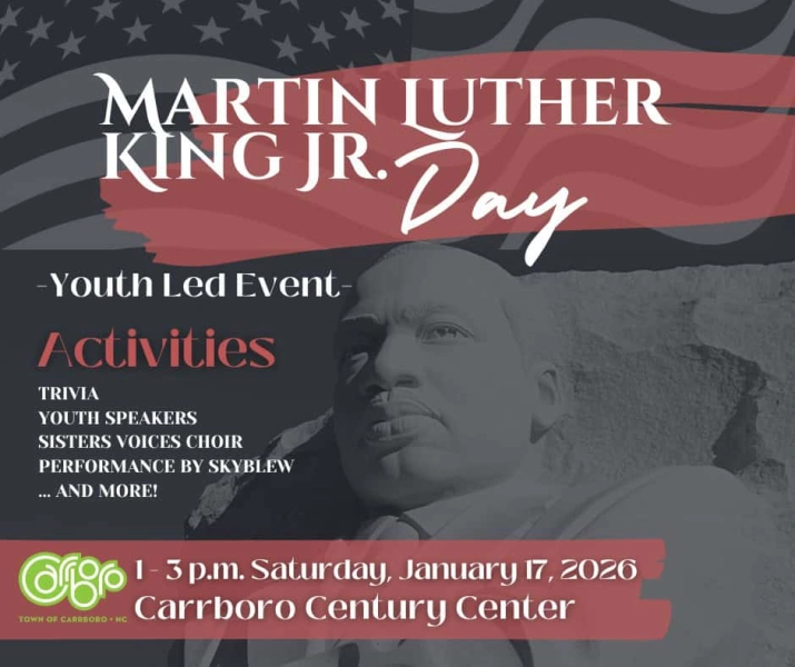 Carrboro MLK Day Celebration A Legacy of Words and Action
 -  - Poster