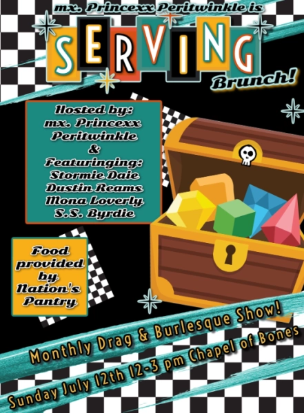 Serving Brunch: Monthly Drag and Burlesque Showcase