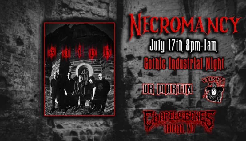 Necromancy Goth Night w/ Saiph