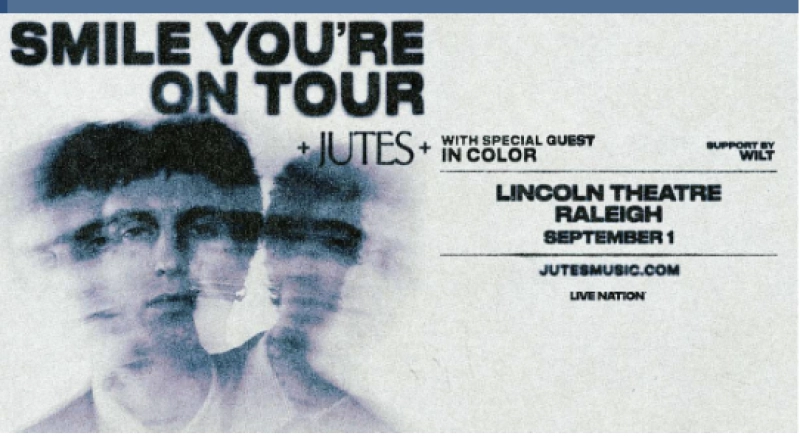 JUTES - Smile You’re on Tour