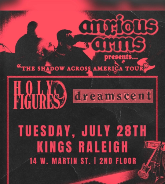 Anxious Arms / Holy Figures / dreamscent