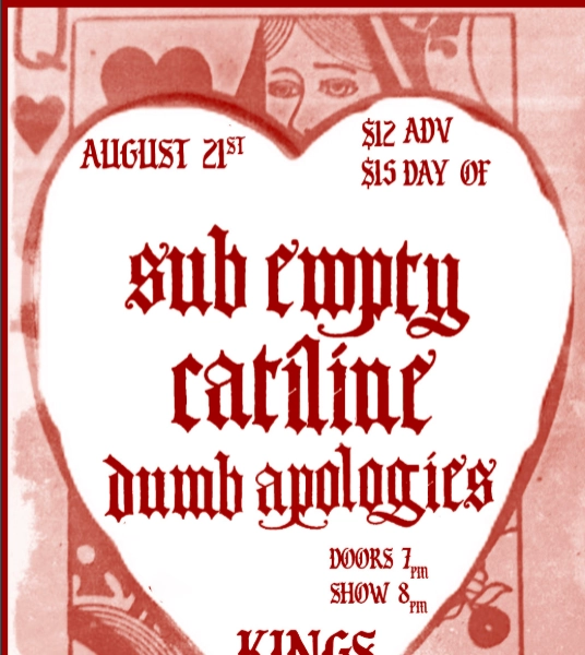 Sub Empty / Catiline / Dumb Apologies