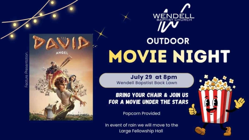 Free Outdoor Movie Night at Wendell Baptist Church: David