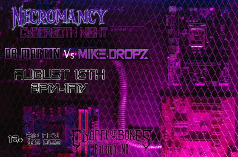 Necromancy Goth Night: Cybergoth Takeover