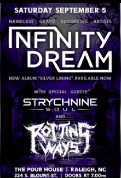 Infinity Dream with Strychnine Soul and Rotting Ways