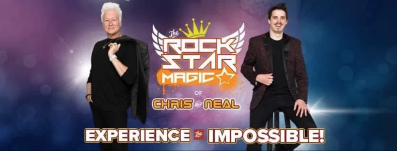 Rockstar Magic of Chris & Neal